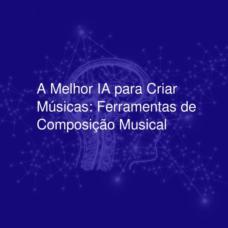 A Melhor IA para Criar Músicas: Ferramentas de Composição Musical