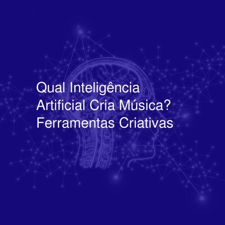 Qual Inteligência Artificial Cria Música? Ferramentas Criativas
